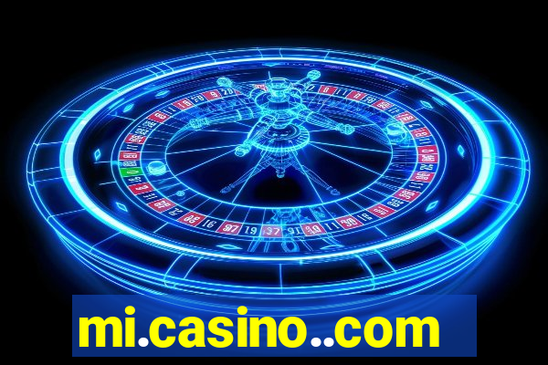 mi.casino..com