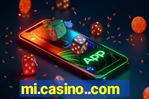 mi.casino..com