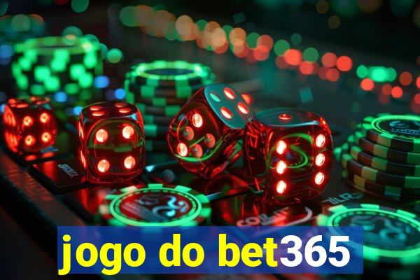 jogo do bet365