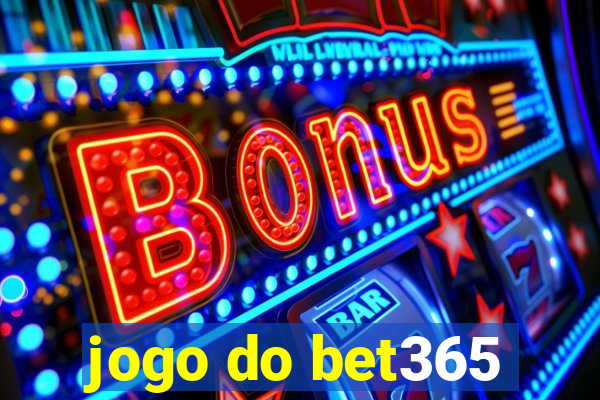 jogo do bet365