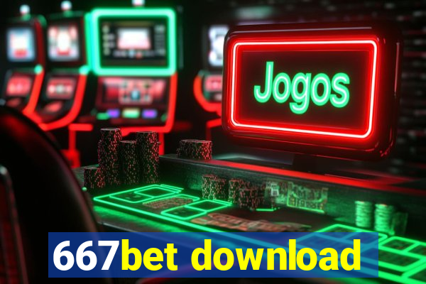 667bet download