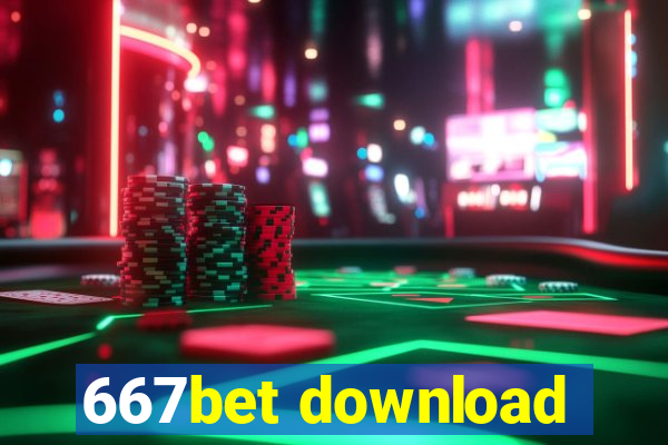 667bet download