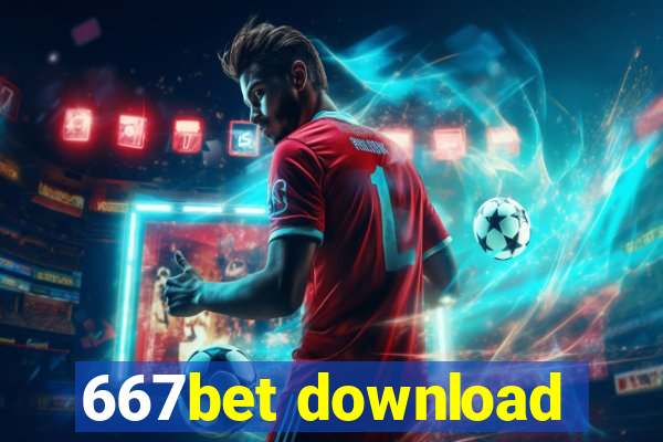 667bet download