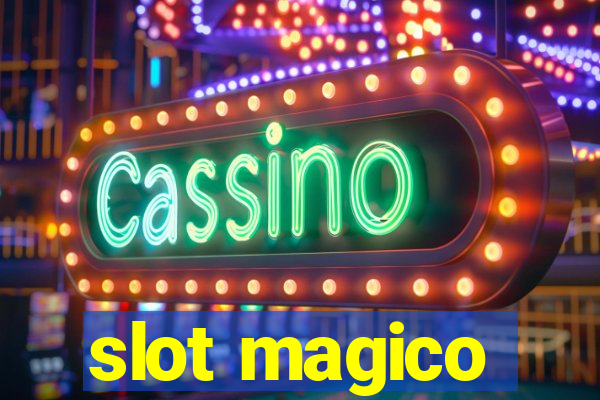 slot magico