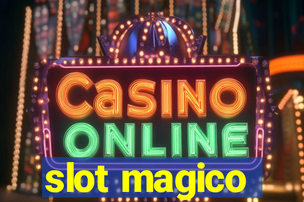 slot magico