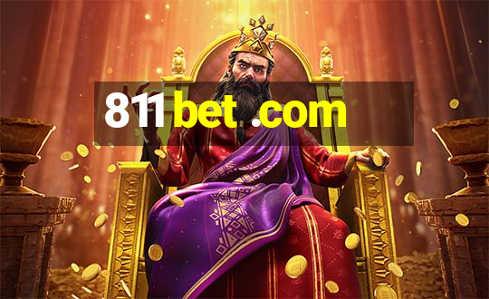 811 bet .com