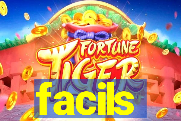 facils