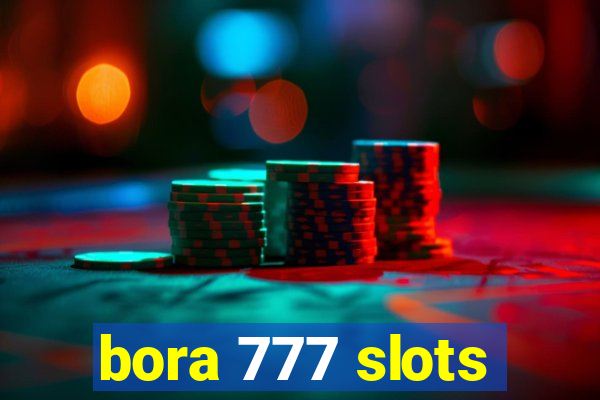 bora 777 slots