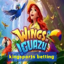 kingsports betting