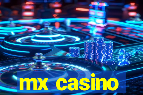 mx casino