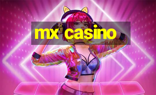 mx casino