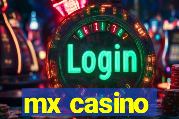 mx casino