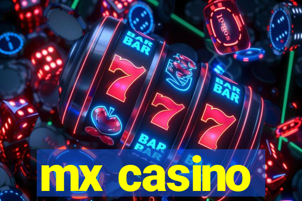 mx casino