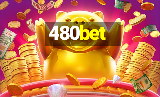 480bet