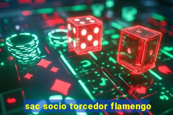 sac socio torcedor flamengo