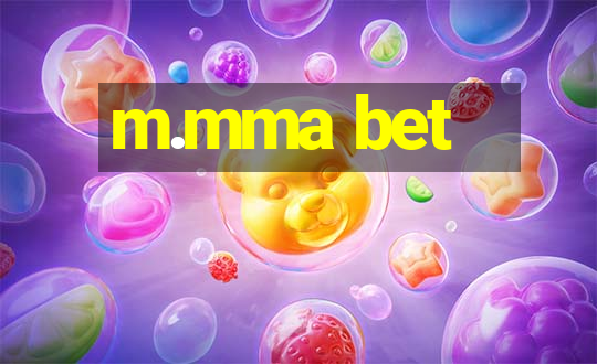 m.mma bet