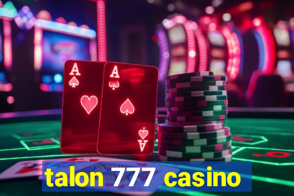 talon 777 casino