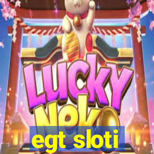 egt sloti