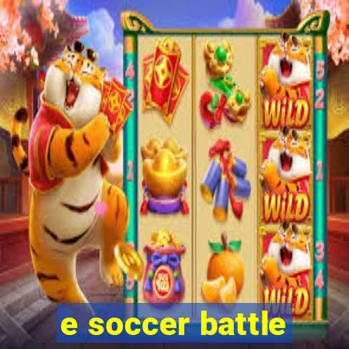 e soccer battle