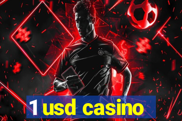 1 usd casino