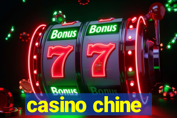 casino chine