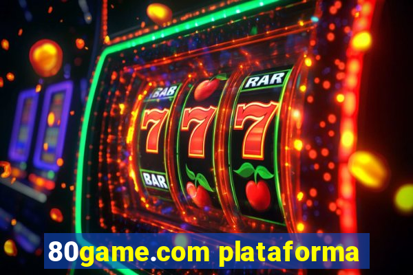 80game.com plataforma