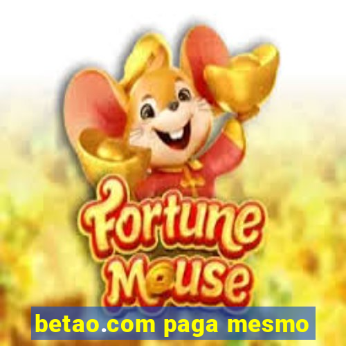 betao.com paga mesmo