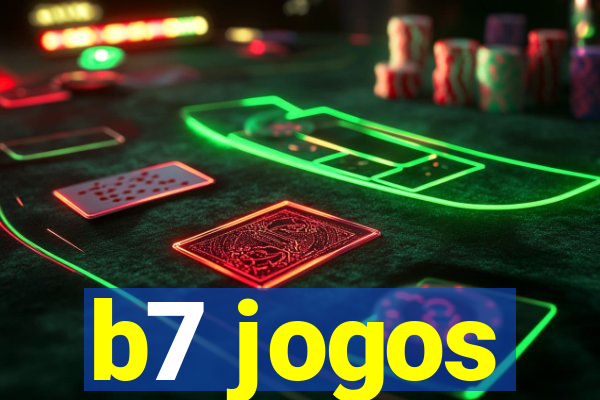 b7 jogos