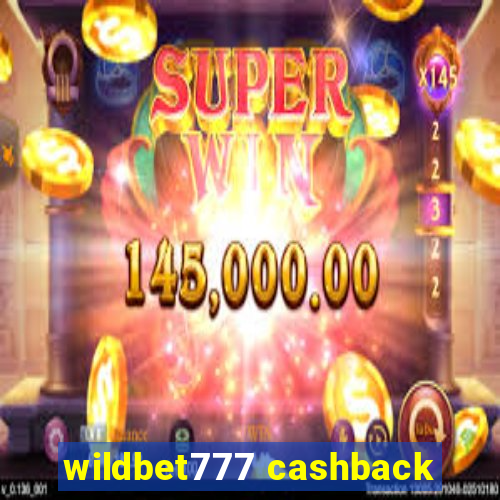 wildbet777 cashback