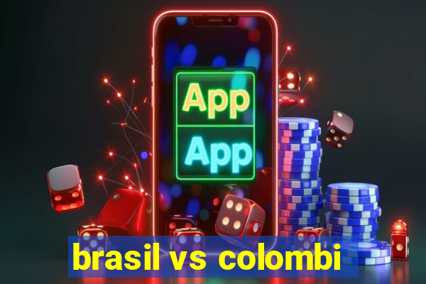 brasil vs colombi