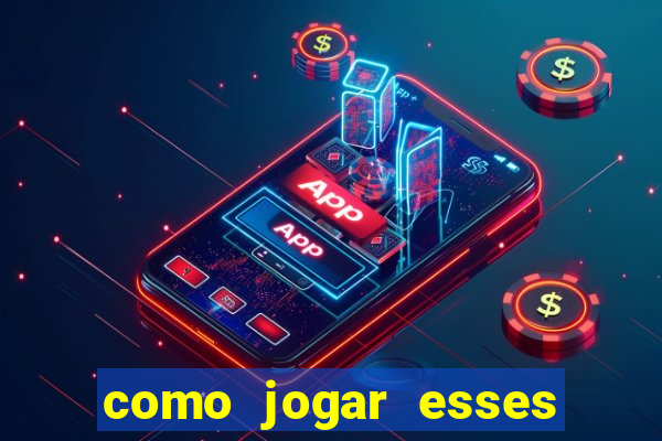 como jogar esses joguinhos que ganha dinheiro