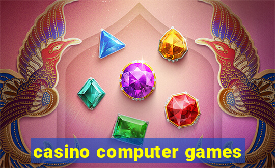 casino computer games