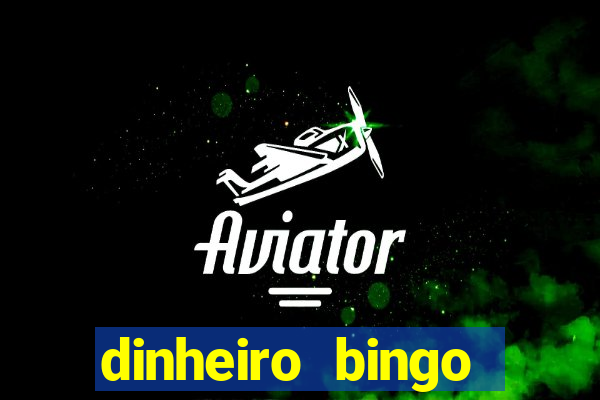 dinheiro bingo clash cash game