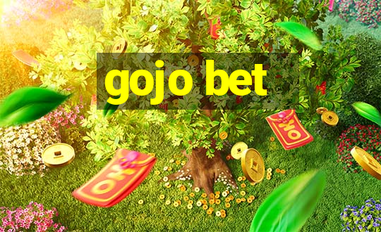 gojo bet