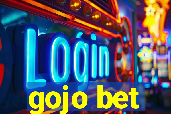 gojo bet