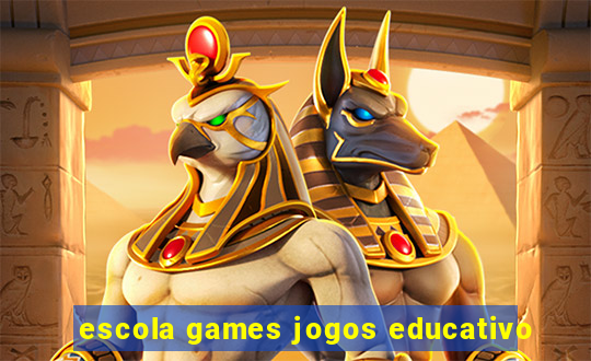 escola games jogos educativo