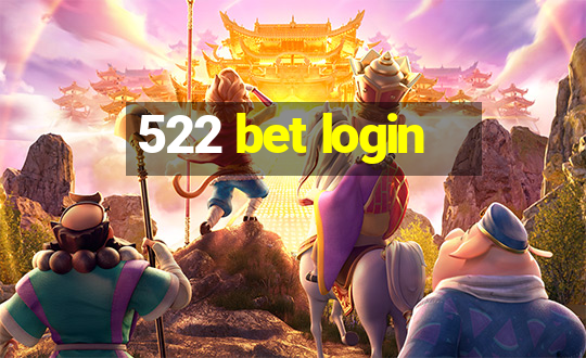 522 bet login