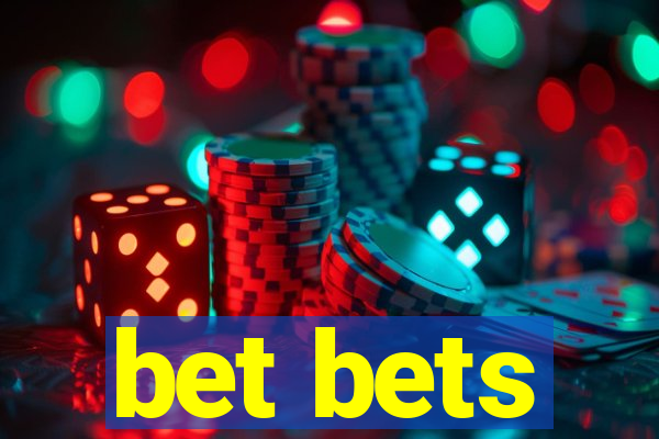 bet bets