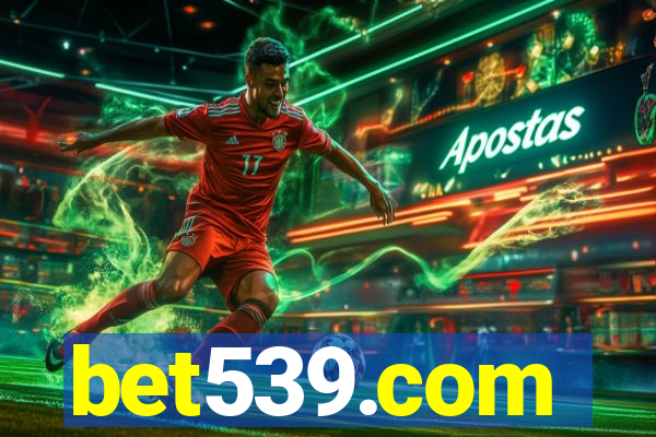 bet539.com