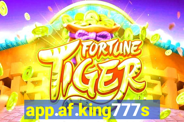 app.af.king777slots&gl