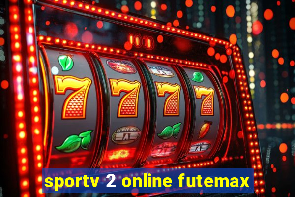 sportv 2 online futemax