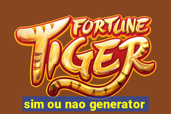 sim ou nao generator