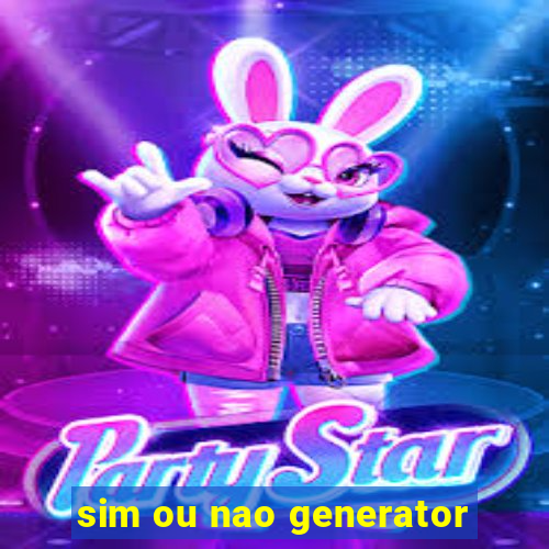 sim ou nao generator