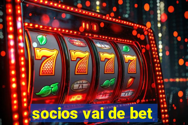 socios vai de bet