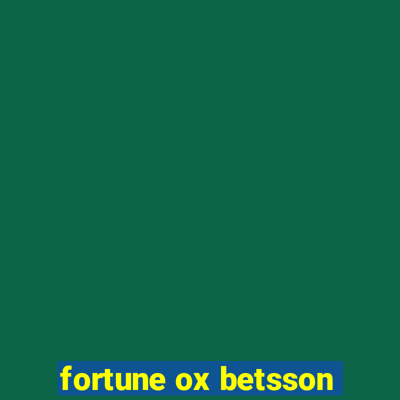 fortune ox betsson