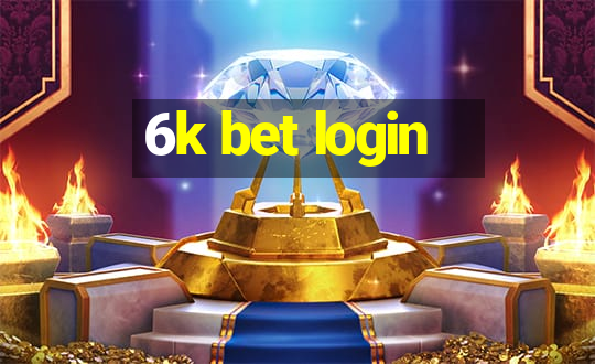 6k bet login