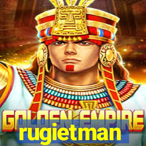 rugietman