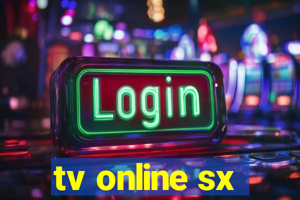 tv online sx