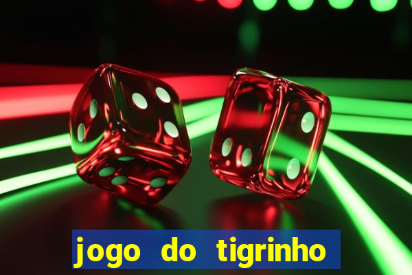 jogo do tigrinho que ganha b?nus para jogar