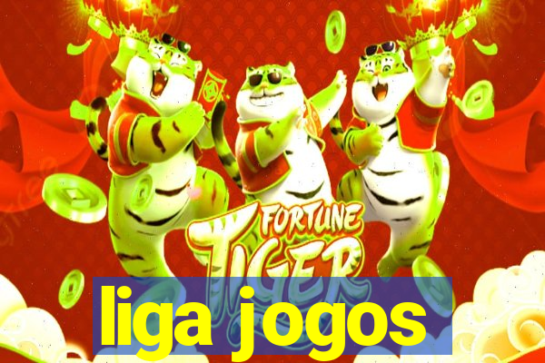 liga jogos